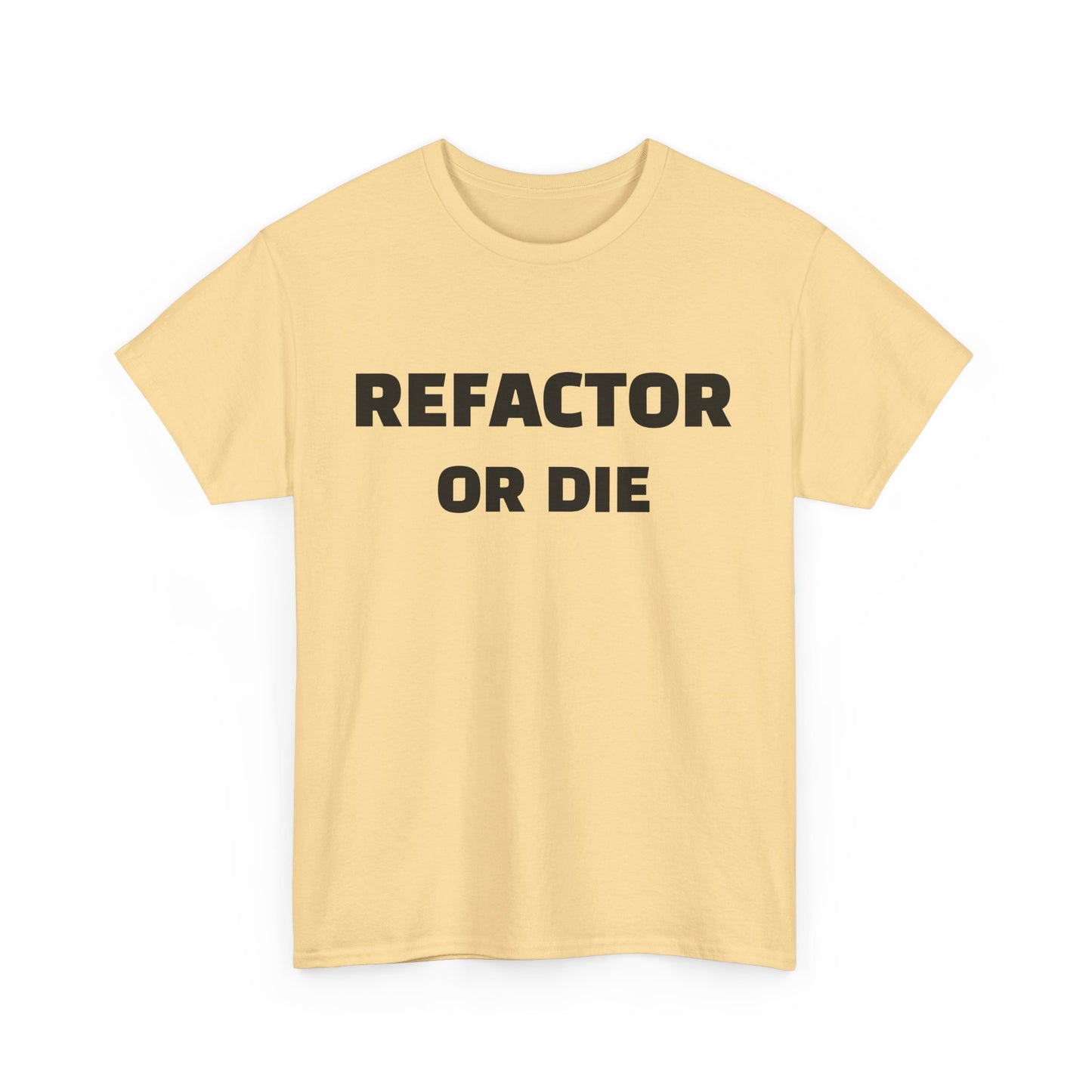 Refactor or Die Unisex Heavy Cotton Tee | Programmer Gift, Tech Enthusiast Apparel, Geek Humor Shirt, Coding T-Shirt, Funny Gift Idea