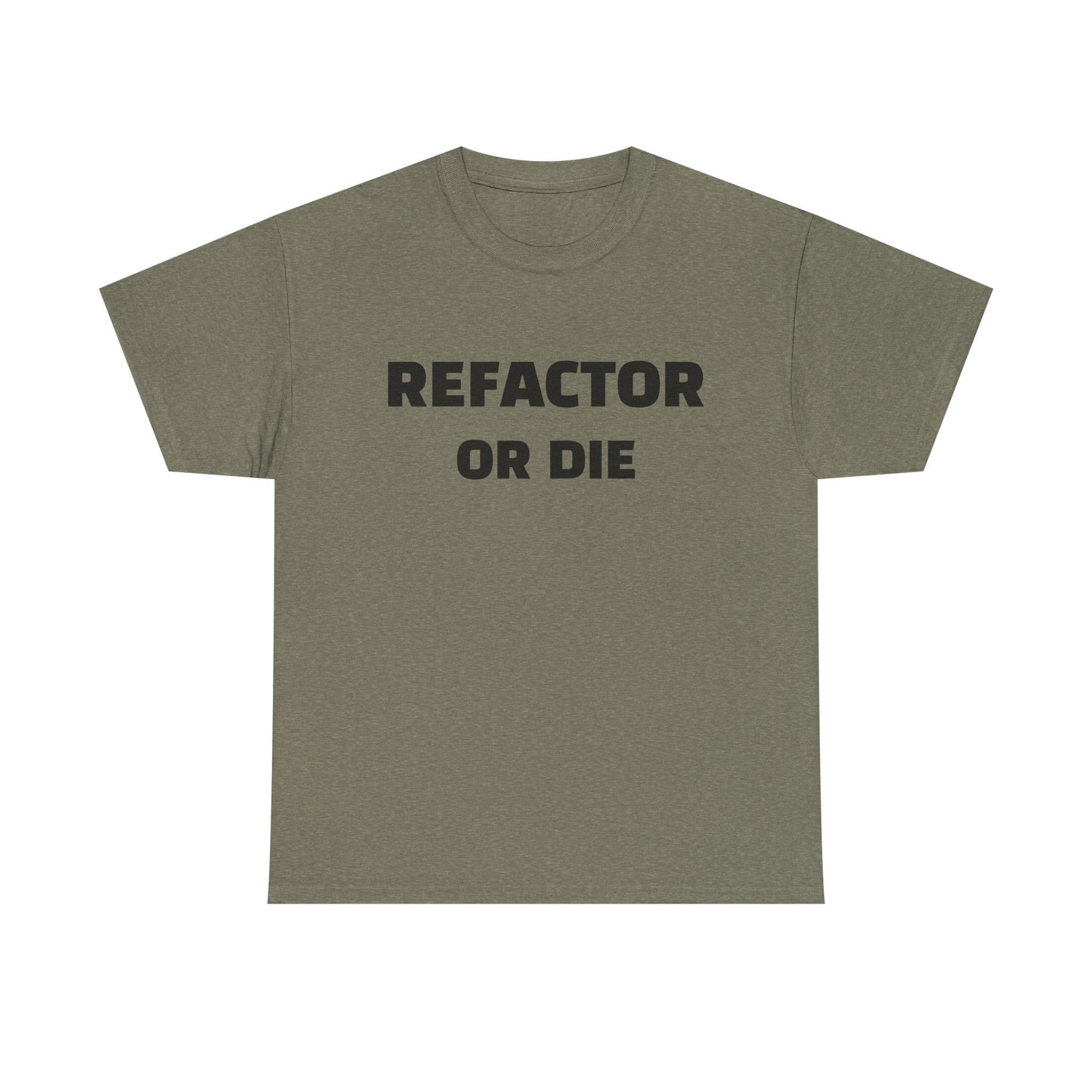 Refactor or Die Unisex Heavy Cotton Tee | Programmer Gift, Tech Enthusiast Apparel, Geek Humor Shirt, Coding T-Shirt, Funny Gift Idea