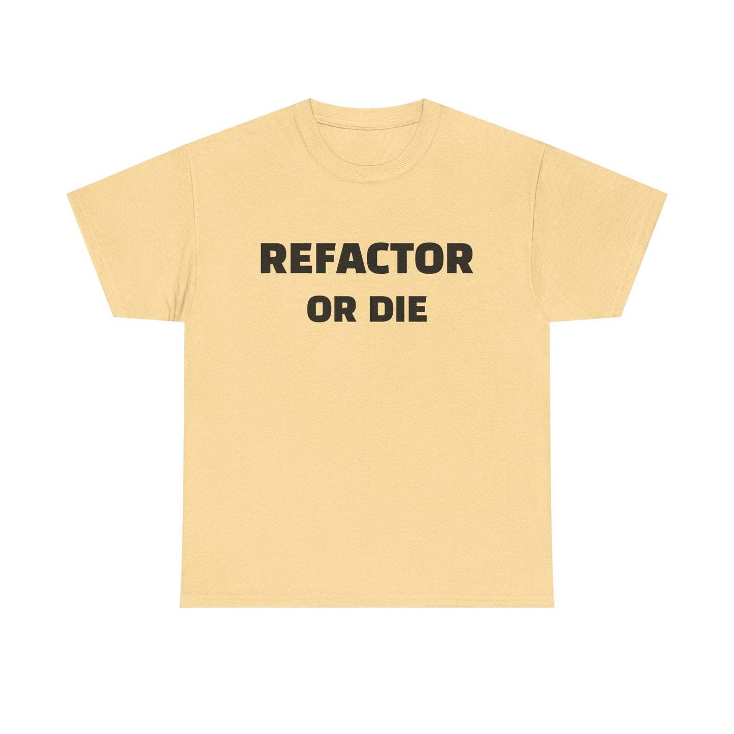 Refactor or Die Unisex Heavy Cotton Tee | Programmer Gift, Tech Enthusiast Apparel, Geek Humor Shirt, Coding T-Shirt, Funny Gift Idea